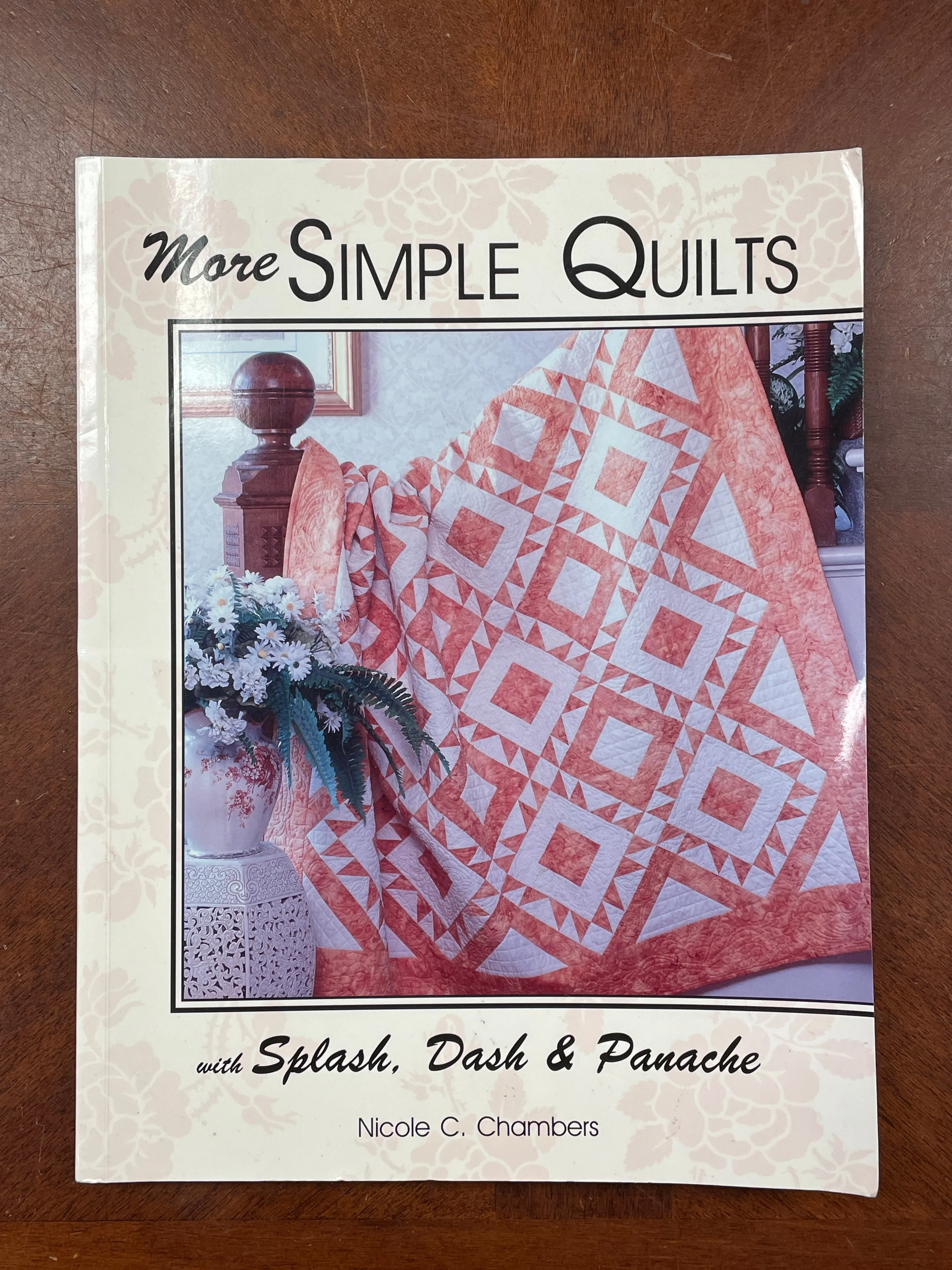 2005 Sewing Book - "More Simple Quilts"