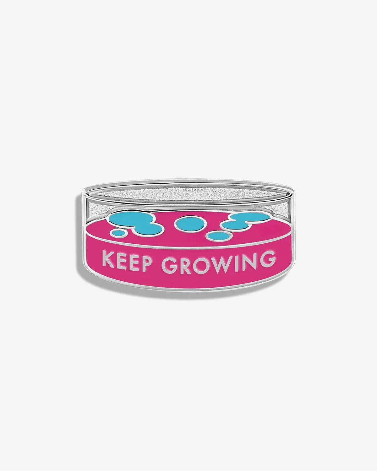 Keep Growing (Petri Dish) Lapel Pin