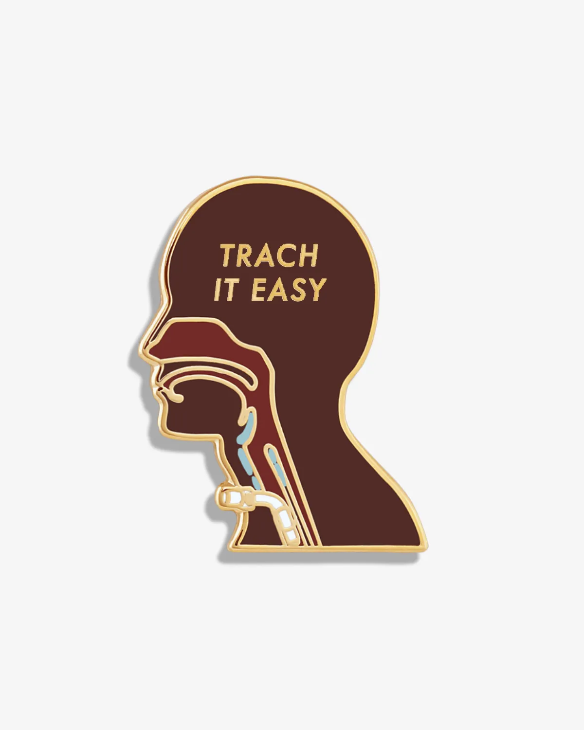 Trach It Easy (Tracheotomy) Lapel Pin